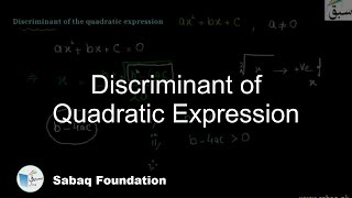 Discriminant of Quadratic Expression