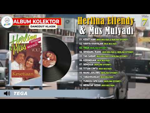 ALBUM KOLEKTOR DANGDUT KLASIK HERLINA EFFENDY & MUS MULYADI VOL. 7 (Spesial Dangdut Klasik)