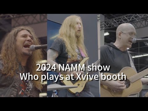 2024 NAMM show | Who plays at Xvive booth