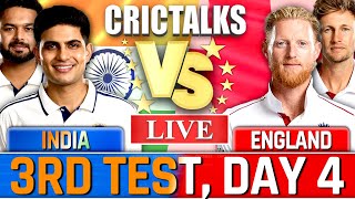 IND v ENG, 3rd Test, Cricket Match Live, Live Cricket, Score, India vs England, Day 4 Live Cricket
