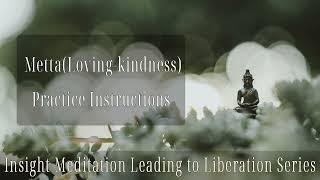 Metta(Loving-kindness) Practice Instructions by Kamala Masters