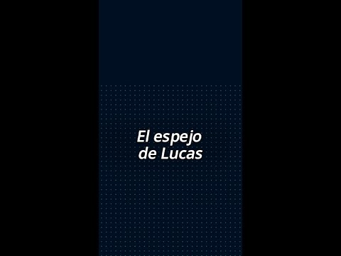 El espejo de Lucas: Una historia de amor propio