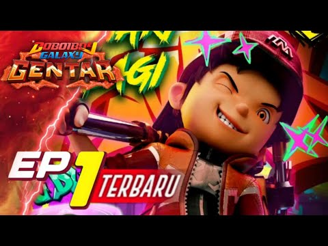 BoBoiBoy Galaxy Gentar Episode 1 Terbaru || Review Klip Promo Episode 1