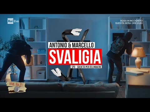 Antonio & Marcello Svaligia, società per delinquere – Viva Rai2! 25/03/2024