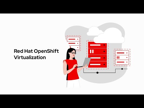 What is Red Hat OpenShift Virtualization