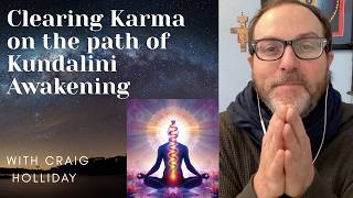 Clearing Karma on the path of Kundalini Awakening #Satsang #kundalinimeditation #kundalinishakti