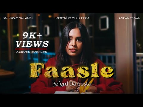Peferd Da Costa - Faasle (Official Music Video) | INDIE HIT I Hindi Indie 2024 4k