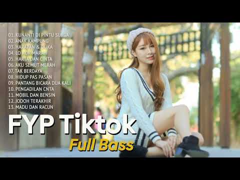 LAGU DANGDUT REMIX TERBARU 2024 - FYP TIKTOK 2024 FULL BASS