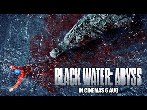 Black Water: Abyss - Official Trailer