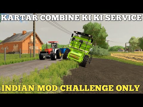 farming simulator 22 Indian mod challenge Hindi kartar combine ki ki aj service hindi