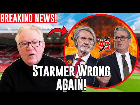 Jim Davidson on Starmer vs. Man United Owner - Starmer Wrong AGAIN!