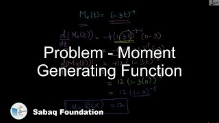 Problem - Moment Generating Function
