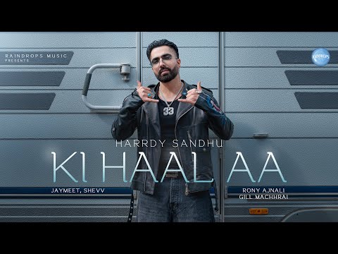 HARRDY SANDHU - KI HAAL AA - TEASER