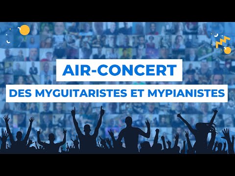 Air Concert des MyGuitaristes et MyPianistes - 22 septembre 2024