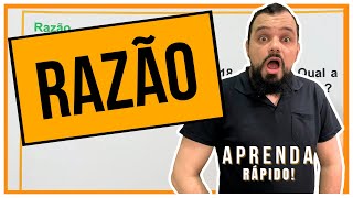 RESUMO | RAZÃO MATEMÁTICA APRENDA FÁCIL