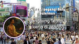 Cuma dipegangi Batu Sulaiman, langsung tembus kerja di Jepang