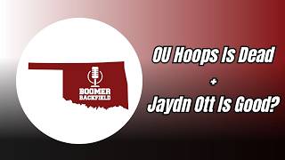 OU Basketball Continues Losing Streak, Jaydn Ott, and The Super Bowl