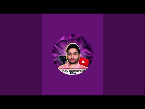 Vinay Kumar Sah Vlogs is live | Aa jaiye