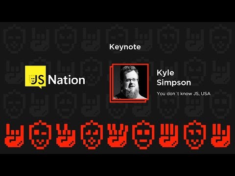 Keep Betting on JavaScript - Kyle Simpson