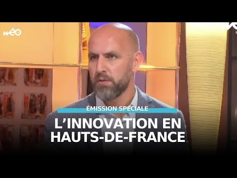 Emission #1 : Comment innover en Hauts-de-France ?