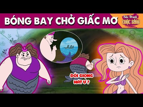 ĐỔI GIỌNG HÁT LẤY TÌNH YÊU - PHIM HOẠT HÌNH HAY NHẤT - KHOẢNH KHẮC KỲ DIỆU - TRUYỆN CỔ TÍCH HAY NHẤT