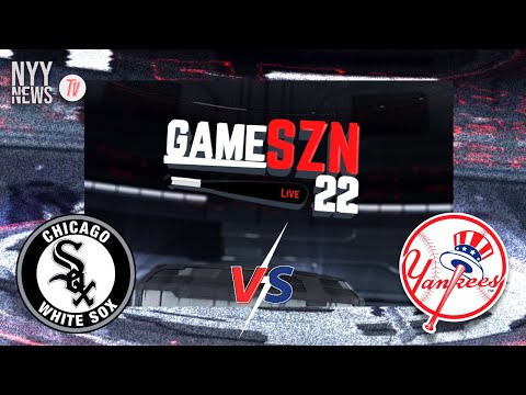 GameSZN LIVE / DS: Game 1 of the Yankees White Sox Doubleheader!