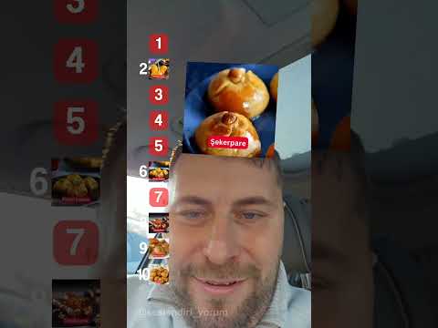 En iyi 10 tatlı sıralaması yapan adam.. #topten
