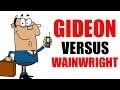 Gideon v. Wainwright Case Study