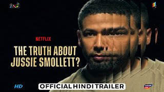 The Truth About Jussie Smollett? | Official Hindi Trailer | Netflix Hindi Movie | Arban Studios