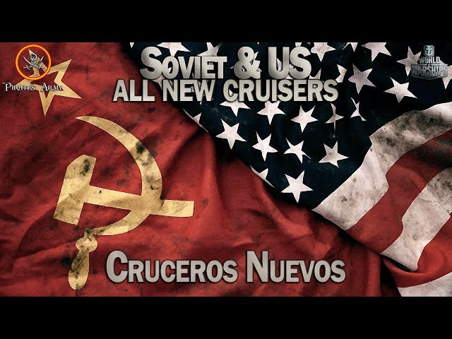 World of Warships Español - Soviet & US - Cruceros - All new Cruisers