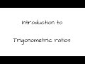 Trigonometry Concepts and Ratios