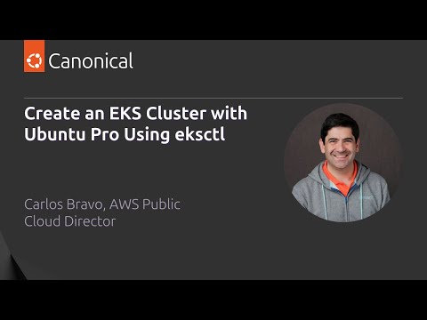 Create an EKS Cluster with Ubuntu Pro Using eksctl