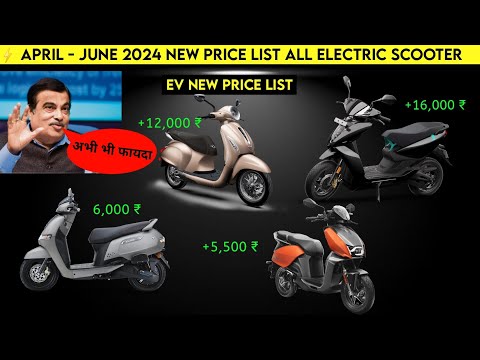 ⚡ New Price All Electric Scooter | Electric Scooter New price List | April - June | ride with mayur