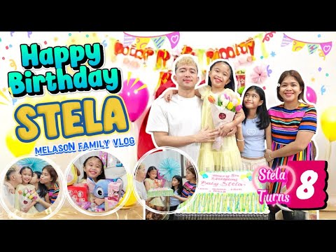 Stela's 8th Birthday Celebration | MelaSon Family Vlog