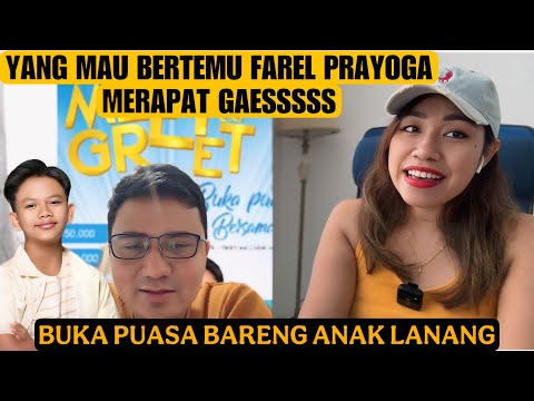 BERTEMU FAREL PRAYOGA!! SPECIAL PERFORMANCE ANAK LANANG DI BUKA PUASA BERSAMA