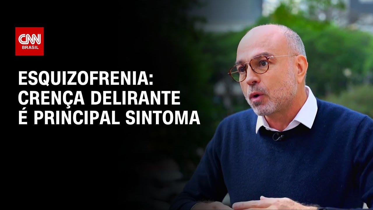 Esquizofrenia entenda os sintomas positivos e negativos da doença | CNN Sinais Vitais