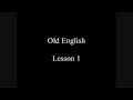 Old English Symbols and Pronunciation