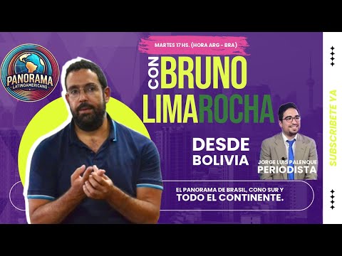 Bolivia y la actualidad del MAS y el país – #Panoramalatinoamericano – Con Bruno Lima Rocha