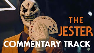 The Jester Chapter 1 | COMMENTARY TRACK