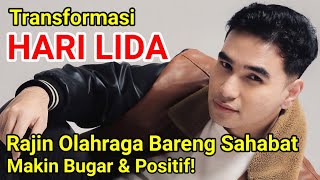 Transformasi Hari LIDA Rajin Olahraga Bareng Sahabat, Makin Bugar & Positif!