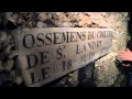 Exploring the Secrets of the Paris Catacombs