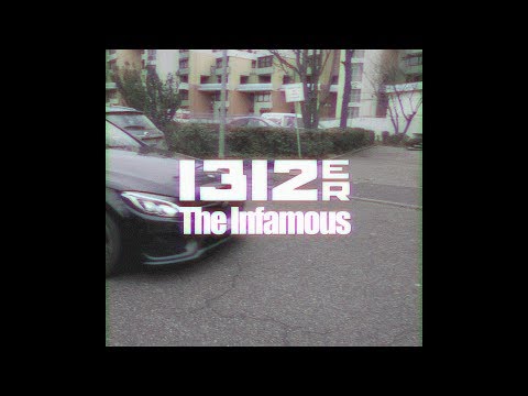 1312er - The Infamous (prod. von KI2LA) [Official Video]