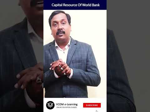 Capital Resource Of World Bank – #Shortvideo – #businessenvironment – #gk #BishalSingh – Video@260