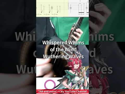 🎶 [鳴潮] Whispered Whims of the Wind 🎸 #shorts #guitar #fingerstyle #music