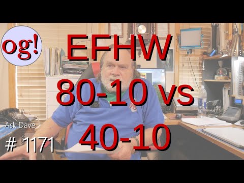 EFHW 80-10 vs 40-10 (#1171)