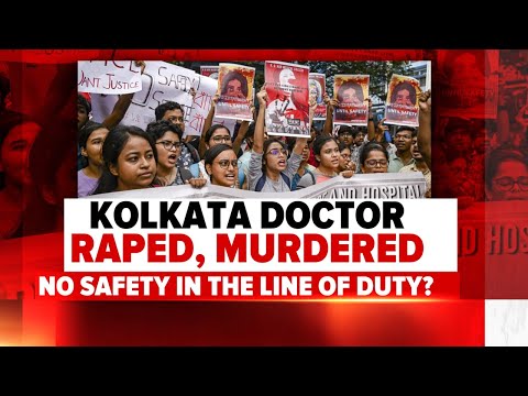 Kolkata Doctor Murder | India's Wounded Healer: No Safety In The Line Of Duty?
