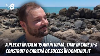 A plecat în Italia 15 ani în urmă, timp în care și-a construit o carieră de succes în domeniul IT
