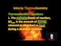 Enthalpy and Chemical Reactions