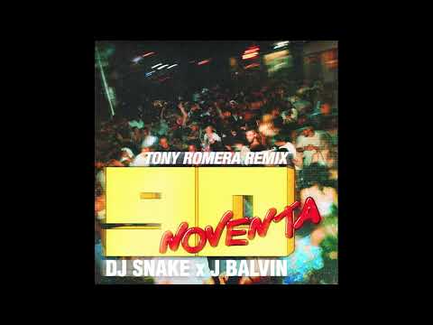 DJ Snake &amp; J Balvin – Noventa (Tony Romera Remix) (Official Audio)