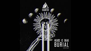 Helios Is Dead - Love Is My Prison